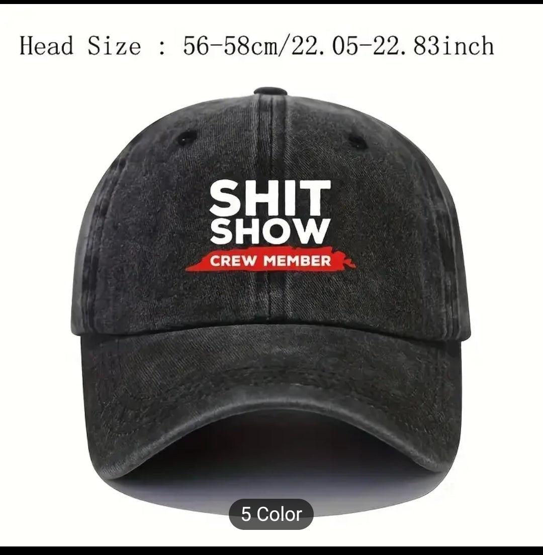 Cap for the crew member! (Shit show crew member)