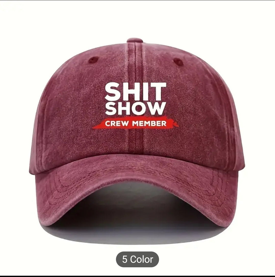 Cap for the crew member! (Shit show crew member)
