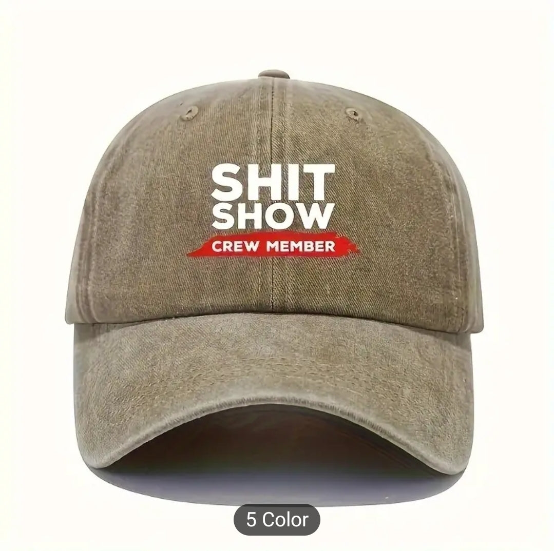 Cap for the crew member! (Shit show crew member)