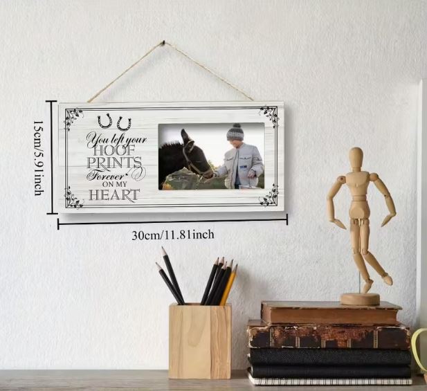 Wooden Horse Memorial Photo Frame - "You Left Your Hoof Prints Forever on My Heart"